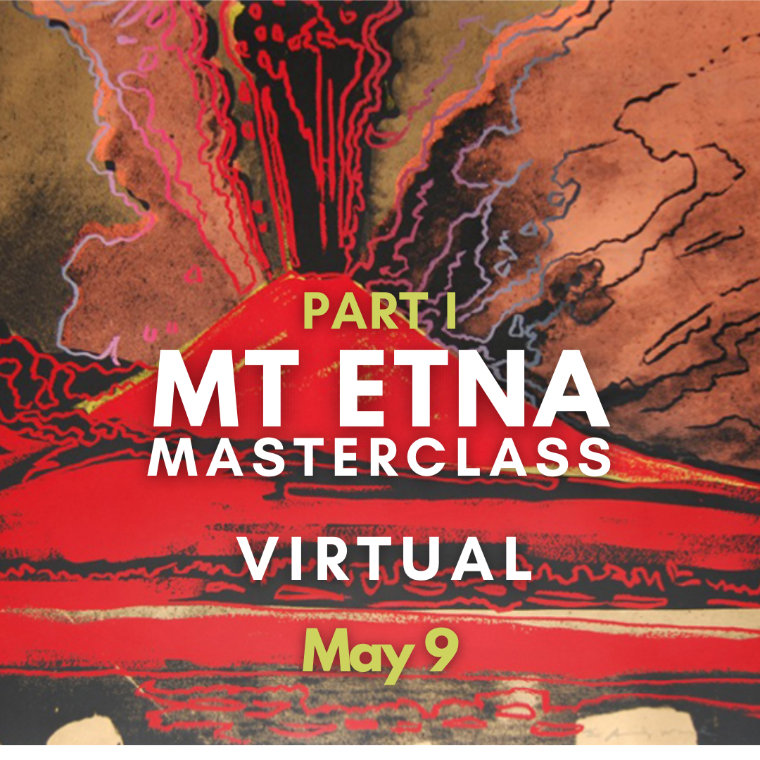 PAST EVENT PART I: Mt. Etna Masterclass VIRTUAL